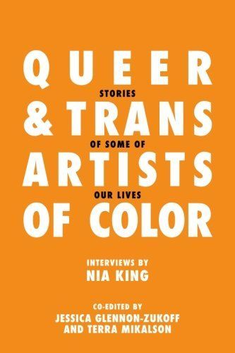 Queer and Trans Artists of Color