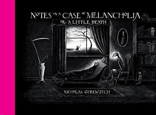 Notes on a Case of Melancholia, Or: a Little Death