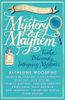 Mystery and Mayhem