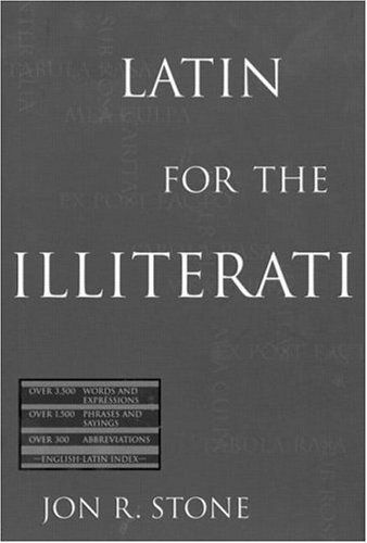 Latin for the Illiterati