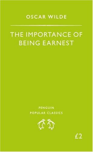 The Importance of Being Earnest