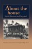 About the House