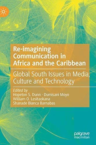 Re-imagining Communication in Africa and the Caribbean