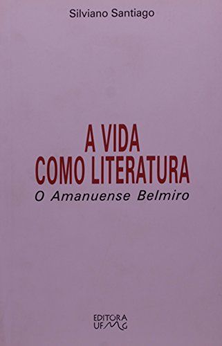 A vida como literatura