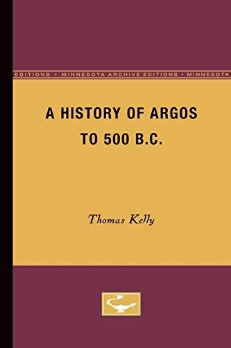 A History of Argos to 500 B. C