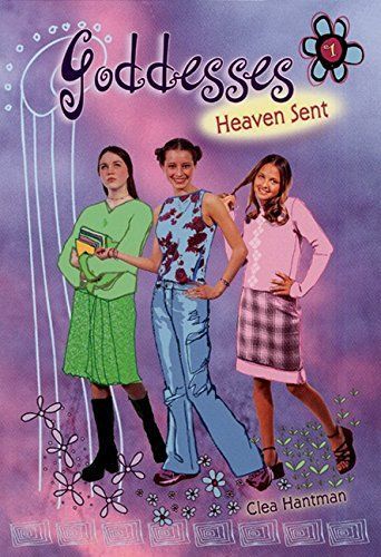 Goddesses #1: Heaven Sent