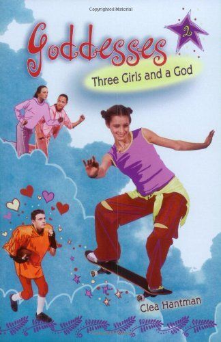 Goddesses #2: Three Girls and a God