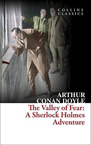 Collins Classics - the Valley of Fear
