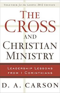 The Cross and Christian Ministry