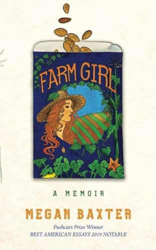 Farm Girl: a Memoir