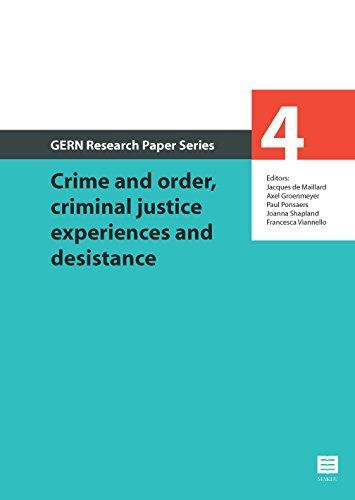 Crime and Order, Criminal Justice Experiences and Desistance