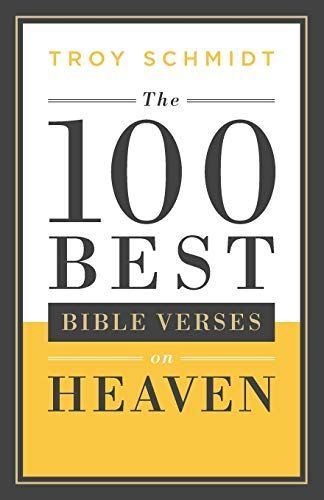 The 100 Best Bible Verses on Heaven