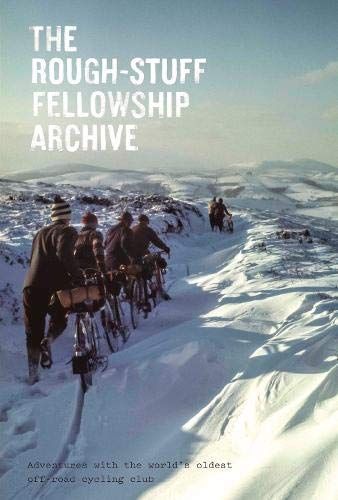 The Rough-Stuff Fellowship Archive