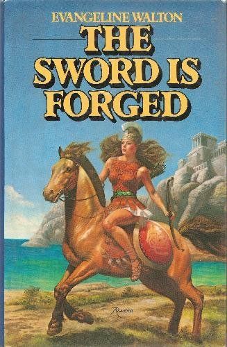 The Sword is Forged