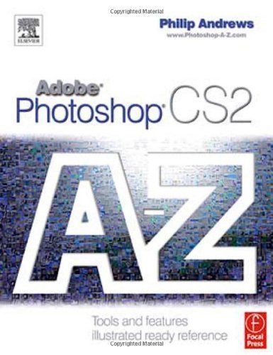 Adobe Photoshop CS2 A-Z