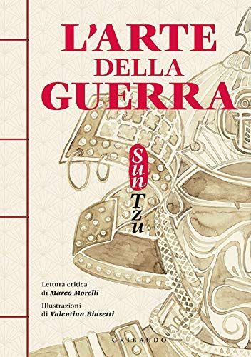 L'arte della guerra. Ediz. critica