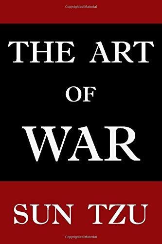 The Art of War by Sun Tzu