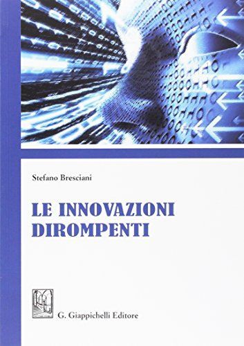 Le innovazioni dirompenti