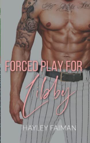 Forced Play for Libby