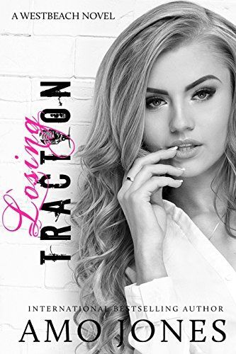 Losing Traction (Westbeach, #1)