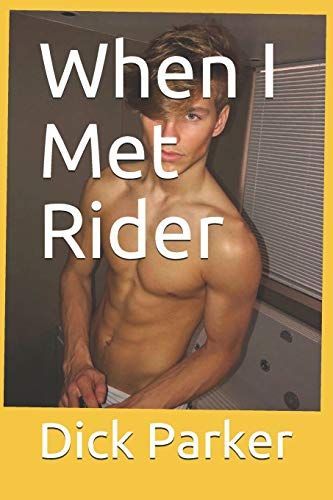 When I Met Rider