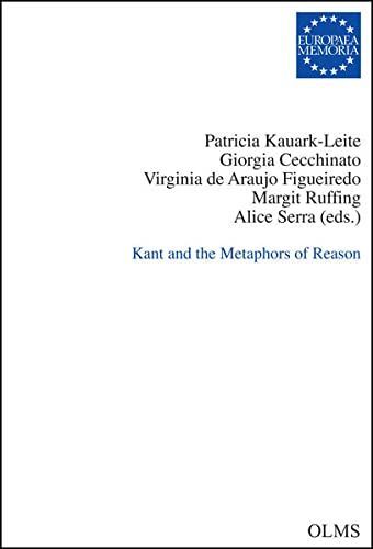 Kant and the Metaphors of Reason