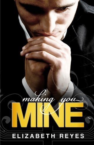 Making You Mine