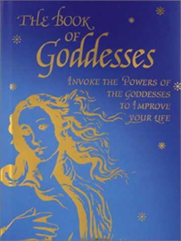 The Book of Goddesses