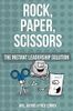 Rock, Paper, Scissors: The Instant Leadership Solution