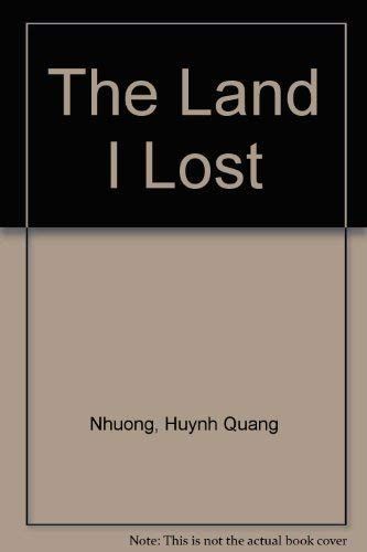 The Land I Lost