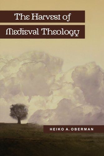 The Harvest of Medieval Theology