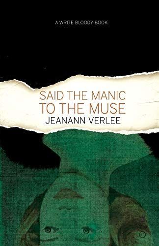 Said the Manic to the Muse