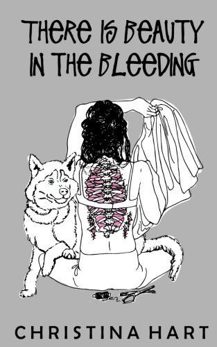 There Is Beauty in the Bleeding