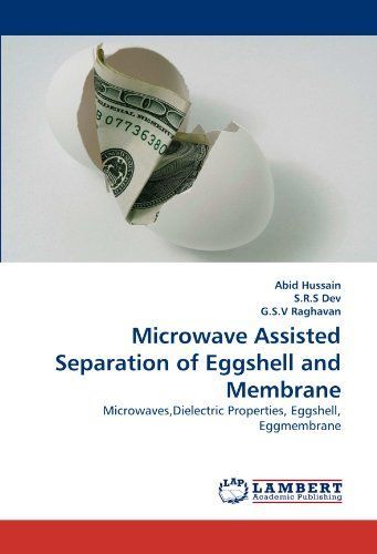 Microwave Assisted Separation of Eggshell and Membrane