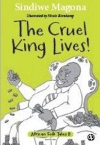 The Cruel King Lives!