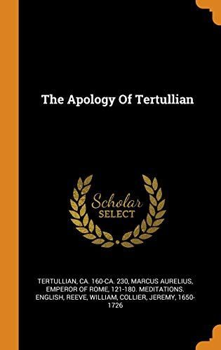 The Apology of Tertullian