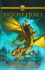 The Lost Hero (The Heroes of Olympus, Book 1)