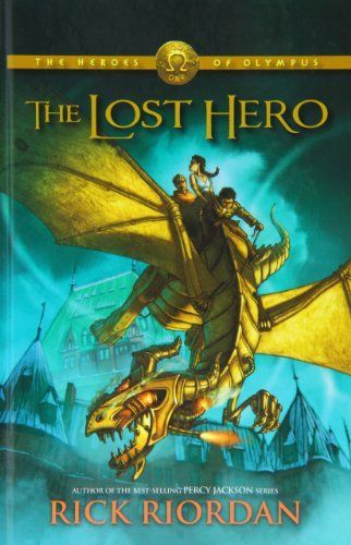 The Lost Hero (The Heroes of Olympus, Book 1)