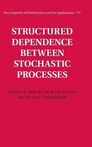 Fundamentals of the Theory of Structured Dependence between Stochastic Processes