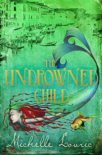 The Undrowned Child