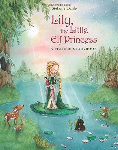 Lily, the Little Elf Princess