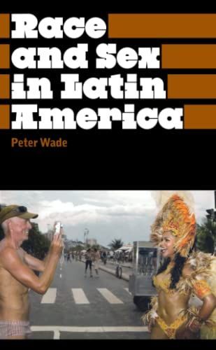 Race and Sex in Latin America