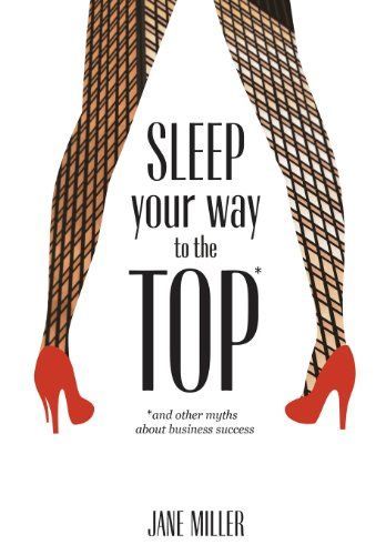 Sleep Your Way to the TOP