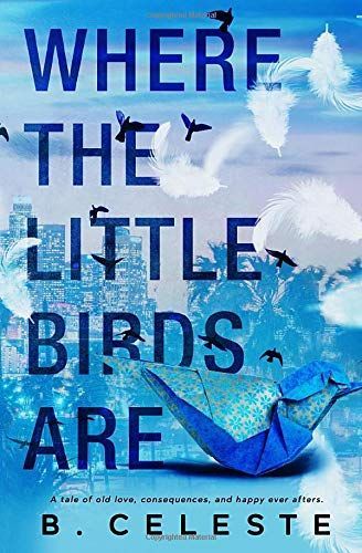 Where the Little Birds Are