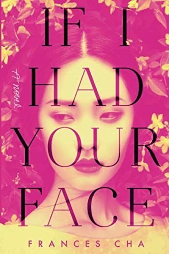 If I Had Your Face
