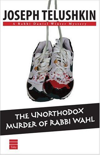 The Unorthodox Murder of Rabbi Wahl