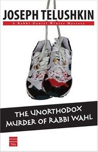 The Unorthodox Murder of Rabbi Wahl