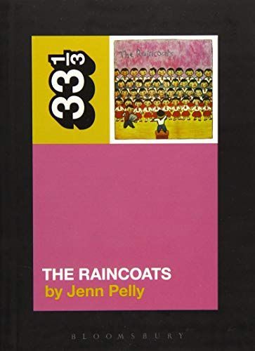 The Raincoats' The Raincoats