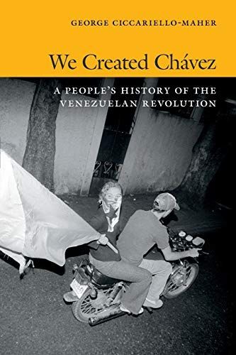 We Created Chávez