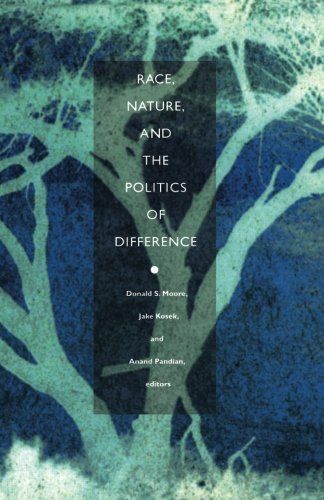 Race, Nature, and the Politics of Difference